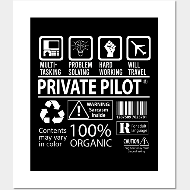 Private Pilot T Shirt - MultiTasking Certified Job Gift Item Tee Wall Art by Aquastal